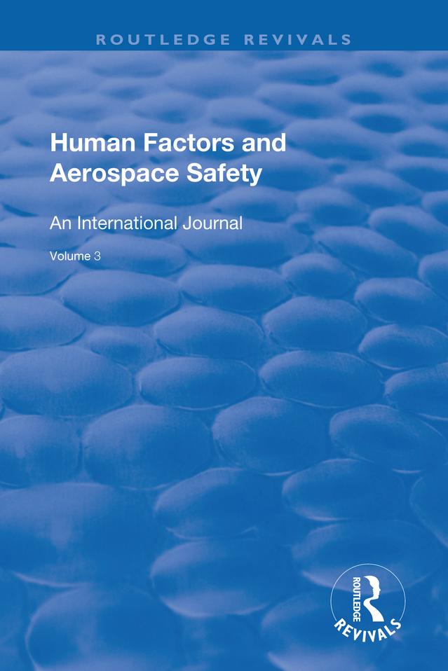 Human Factors and Aerospace Safety by Don Harris, Helen Muir