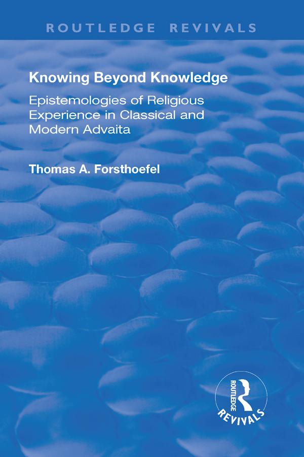 Knowing Beyond Knowledge by Thomas A. Forsthoefel
