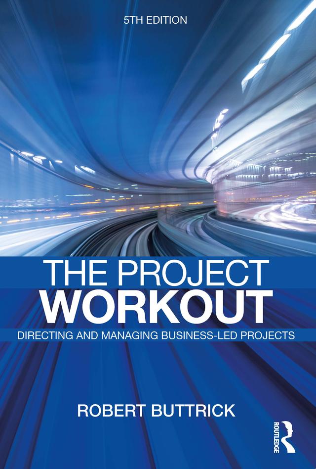 The Project Workout by Robert Buttrick