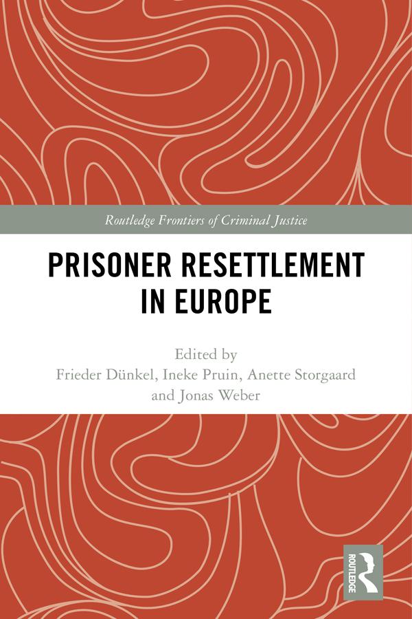 Prisoner Resettlement in Europe by Anette Storgaard, Frieder Dünkel, Ineke Pruin, Jonas Weber