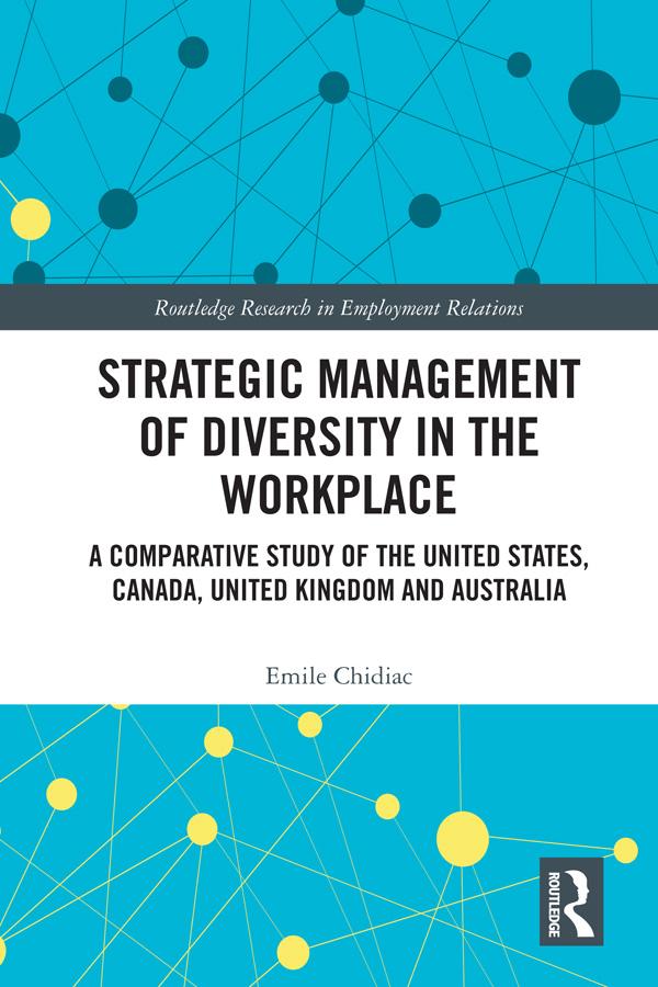 Strategic Management of Diversity in the Workplace by Emile Chidiac