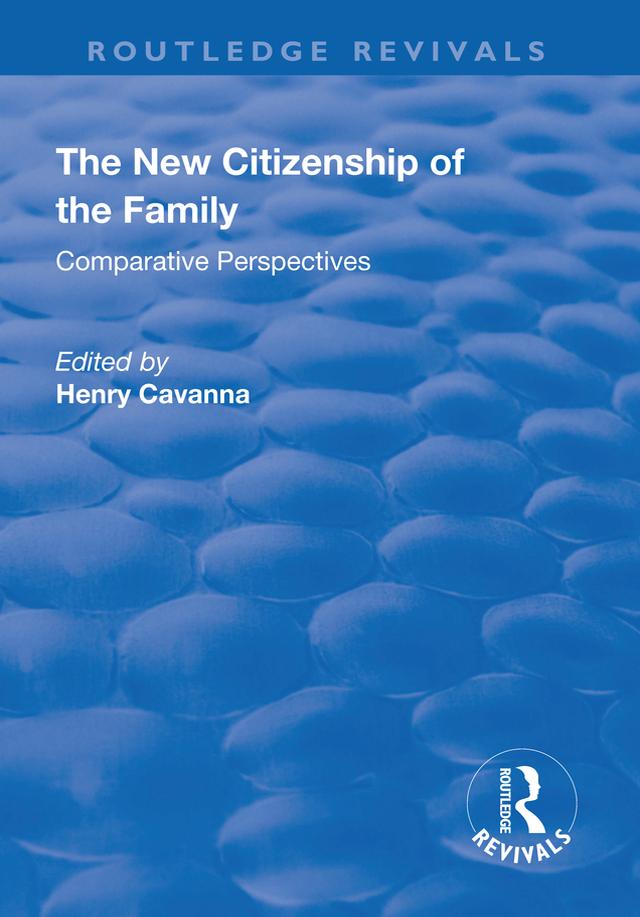 The New Citizenship of the Family