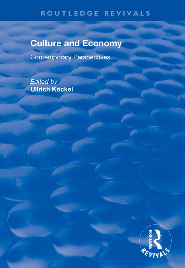 Culture and Economy by Ullrich Kockel
