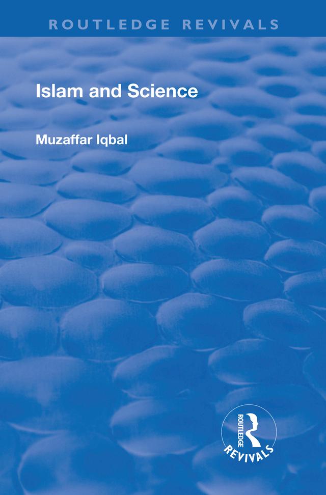 Islam and Science by Muzaffar Iqbal