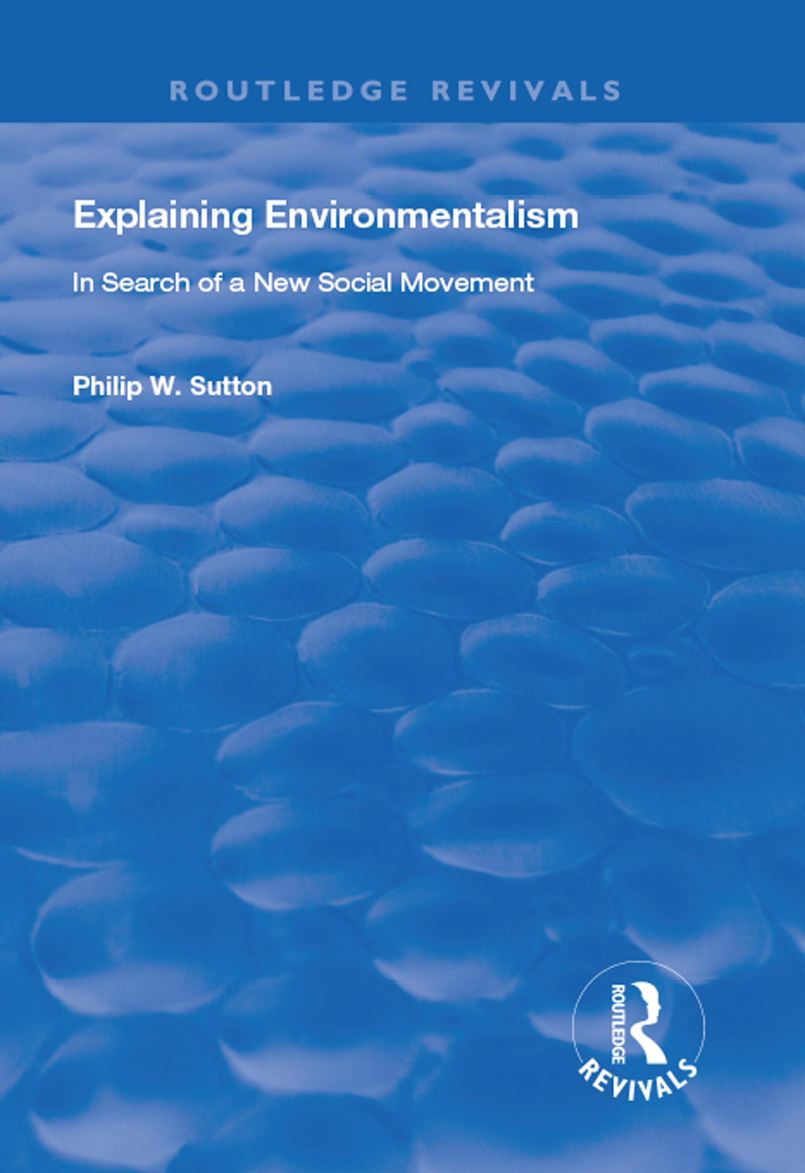 Explaining Environmentalism