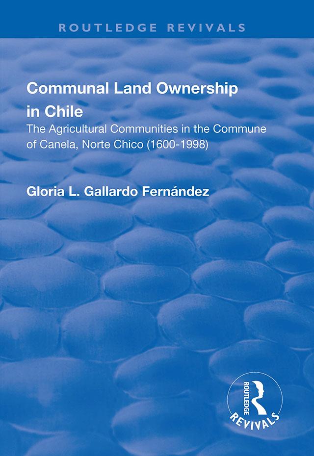Communal Land Ownership in Chile by Gloria L. Gallardo Fernandez