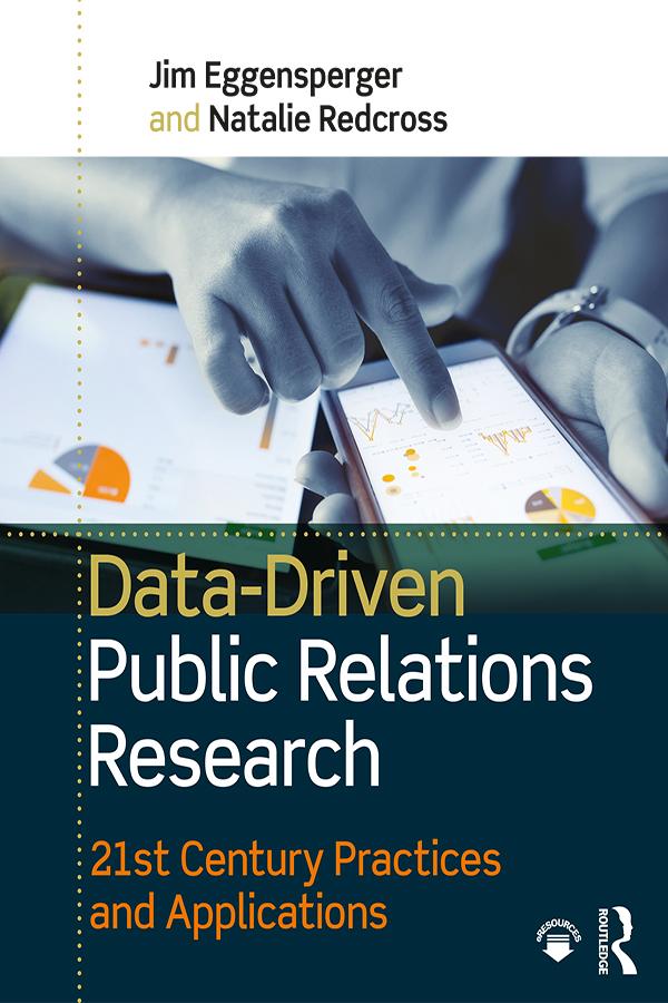 Data-Driven Public Relations Research by Jim Eggensperger, Natalie Redcross