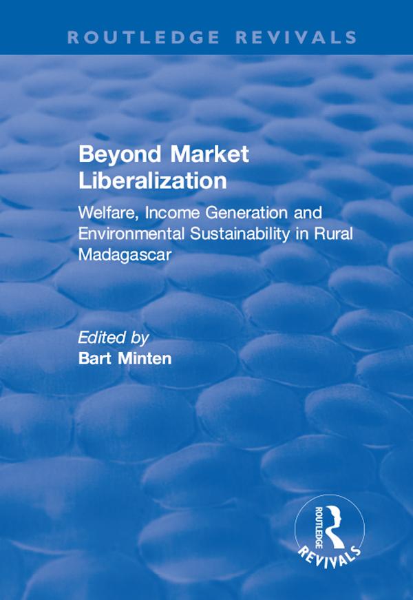 Beyond Market Liberalization by Bart Minten, Manfred Zeller