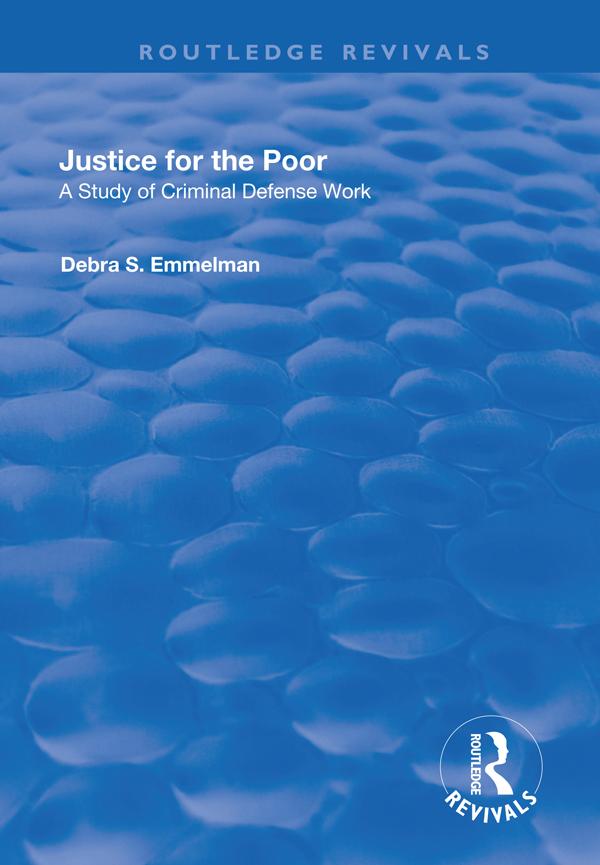 Justice for the Poor by Debra S. Emmelman