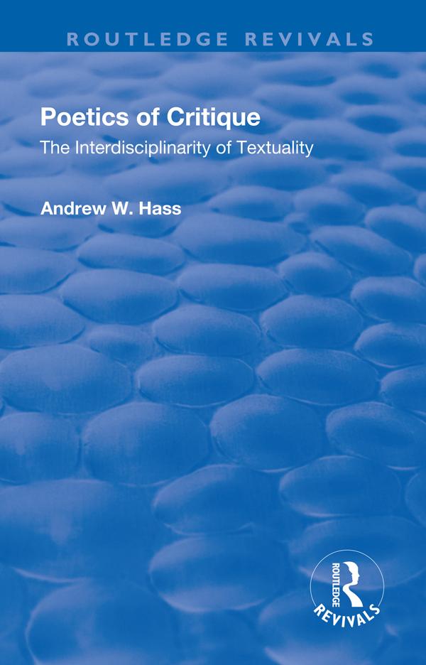 Poetics of Critique by Andrew W. Hass