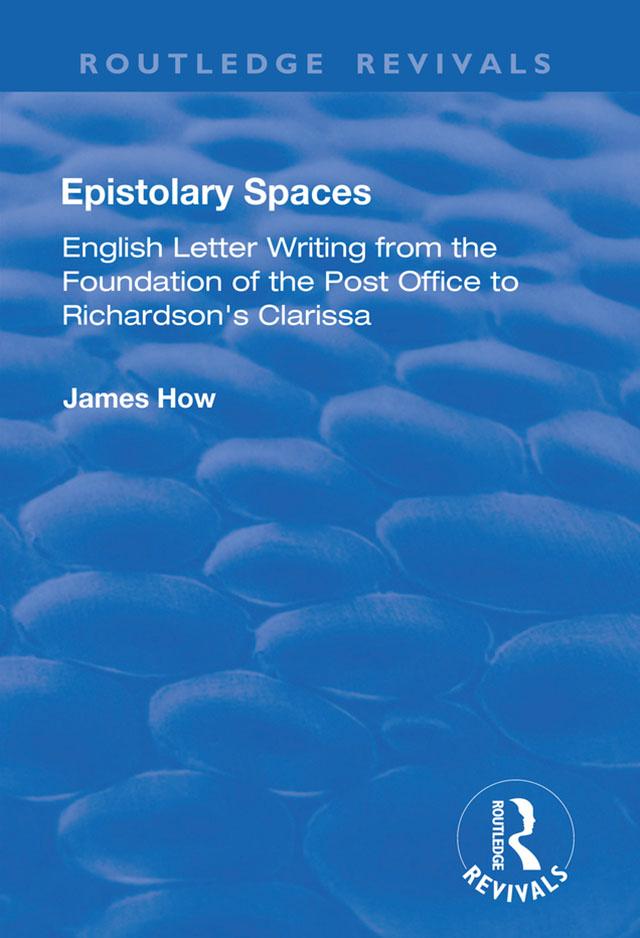 Epistolary Spaces by James How