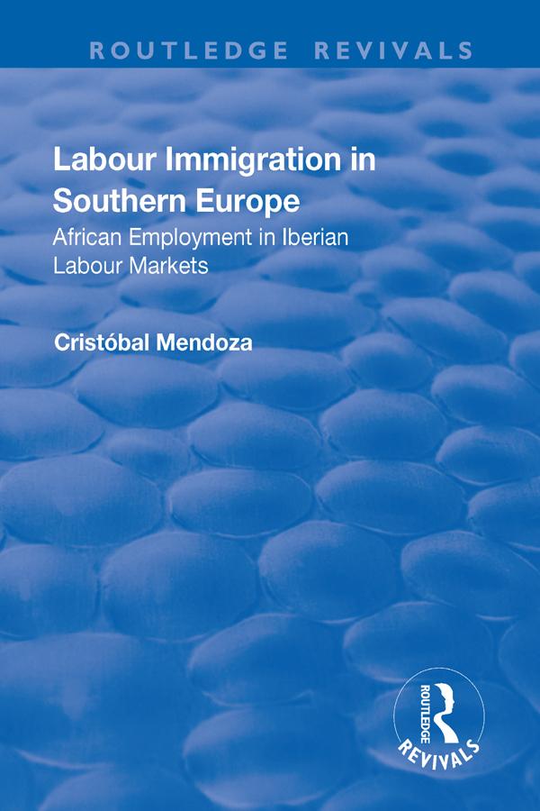 Labour Immigration in Southern Europe by Cristóbal Mendoza