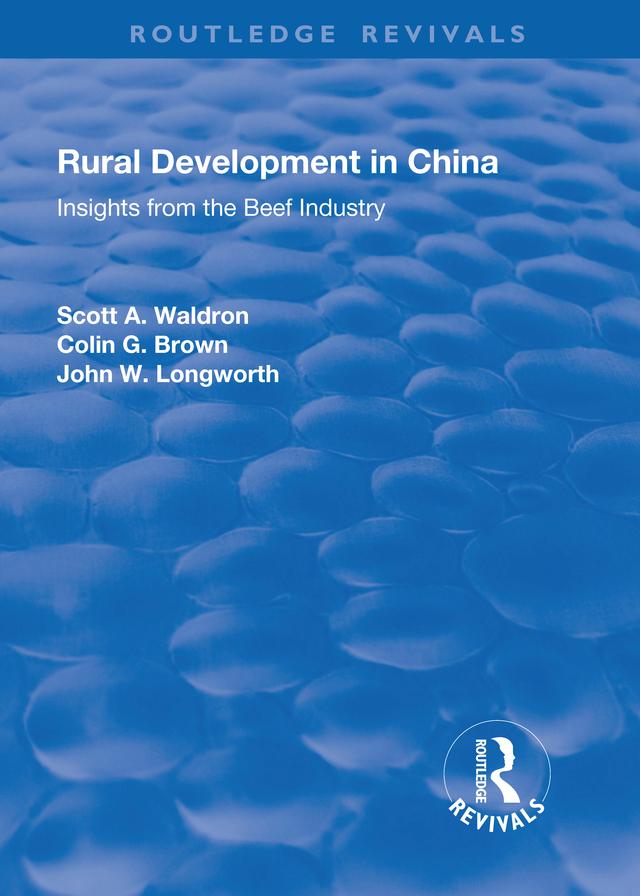 Rural Development in China by Colin G. Brown, Scott A. Waldron