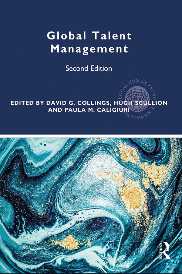 Global Talent Management by David G. Collings, Hugh Scullion, Paula M. Caligiuri