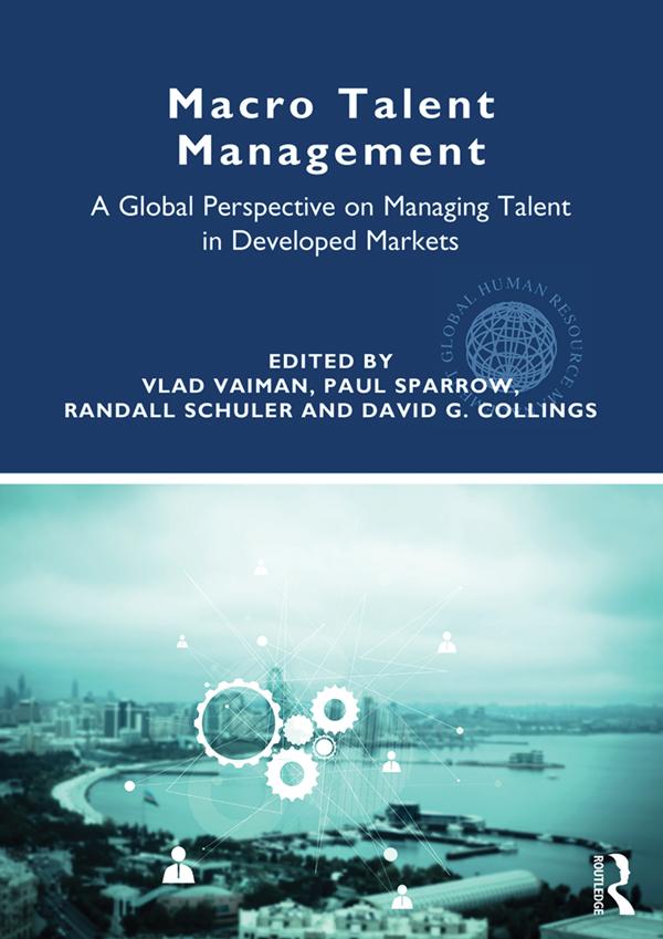 Macro Talent Management by David G. Collings, Paul Sparrow, Randall Schuler, Vlad Vaiman