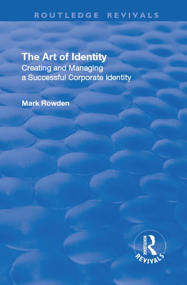 The Art of Identity by Mark Rowden