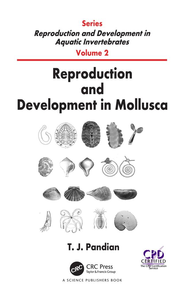 Reproduction and Development in Mollusca by T. J. Pandian
