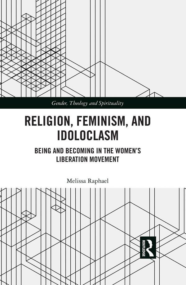 Religion, Feminism, and Idoloclasm