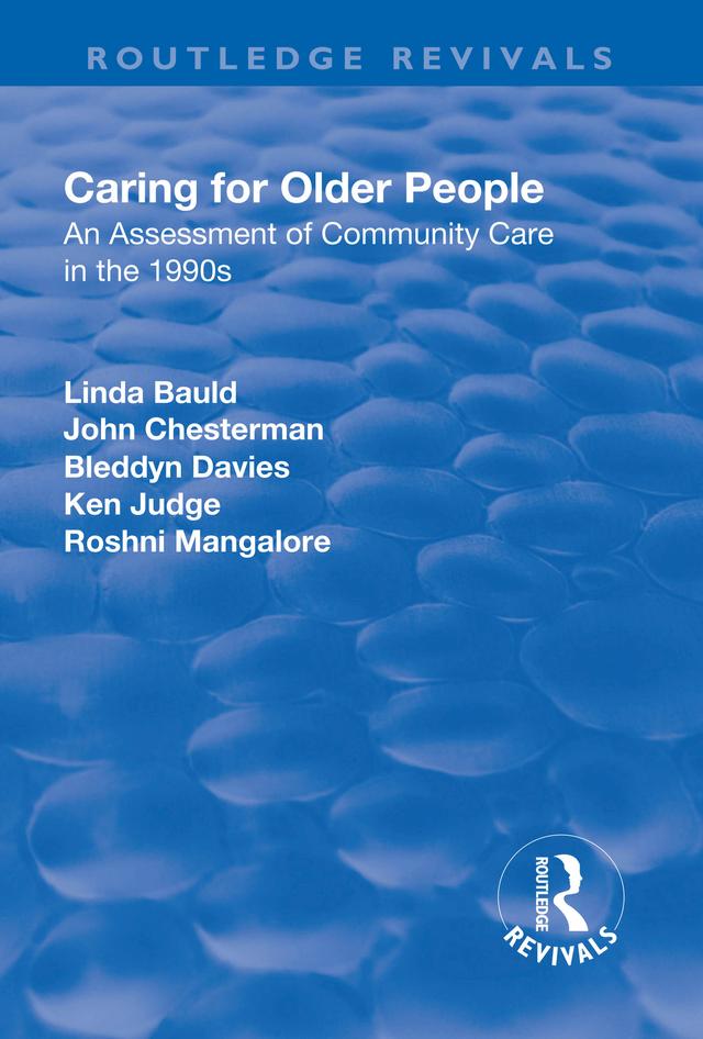 Caring for Older People by Bleddyn Davies, John Chesterman, Ken Judge, Linda Bauld