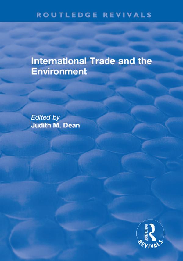 International Trade and the Environment by Judith M. Dean
