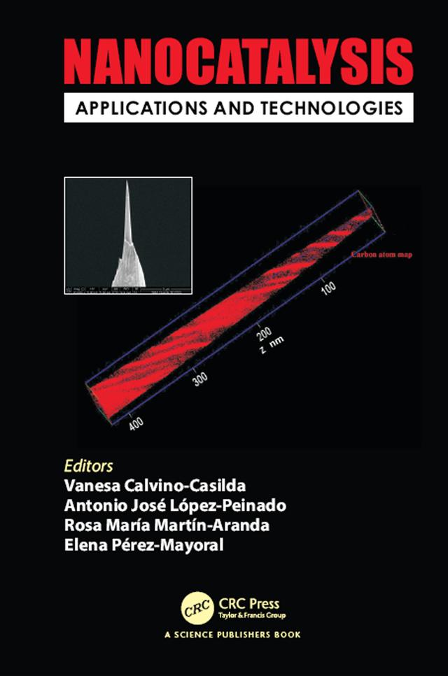 Nanocatalysis by Antonio José López-Peinado, Elena Pérez Mayoral, Rosa María Martín-Aranda, Vanesa Calvino-Casilda