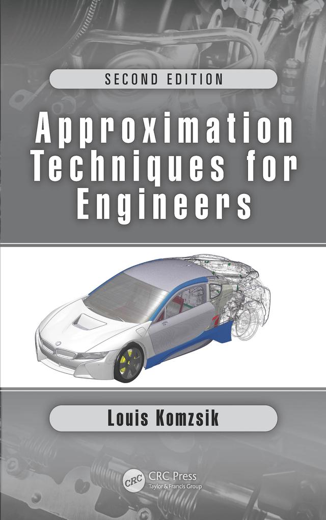 Approximation Techniques for Engineers by Louis Komzsik