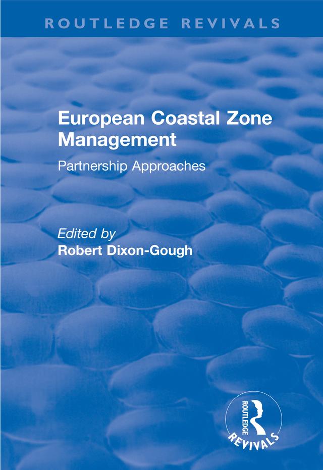 European Coastal Zone Management by Robert Dixon-Gough