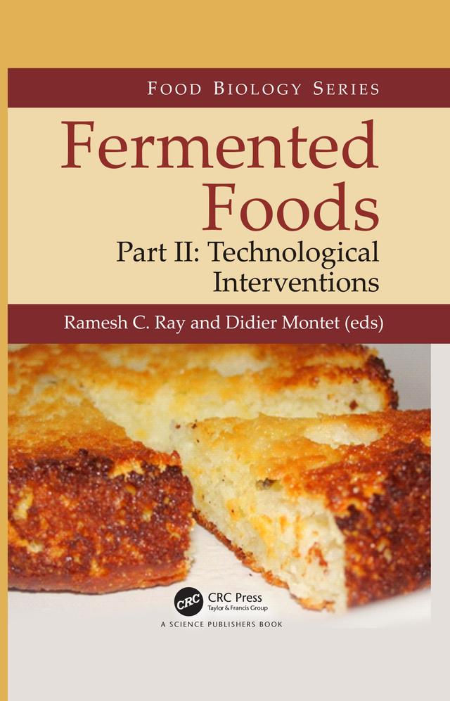 Fermented Foods, Part II by Didier Montet, Ramesh C. Ray