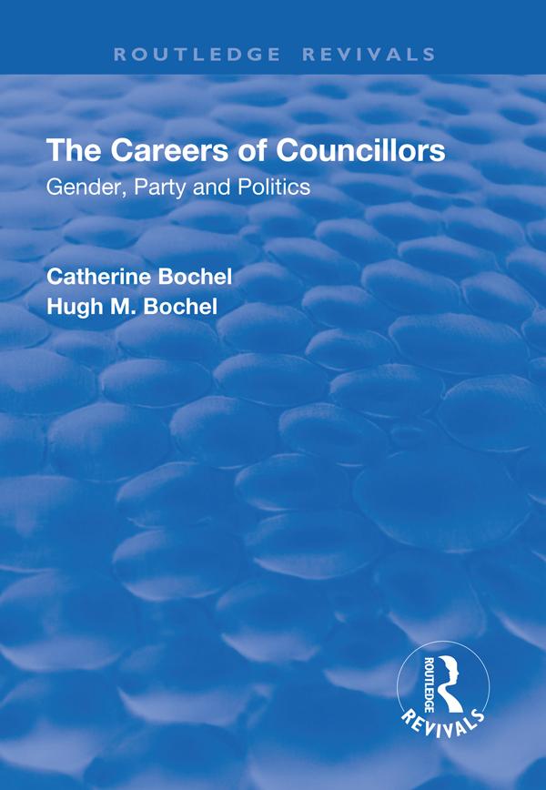 The Careers of Councillors by Catherine Bochel, Hugh Bochel