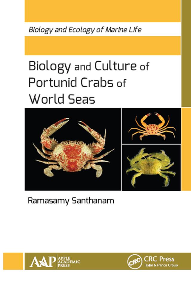 Biology and Culture of Portunid Crabs of World Seas by Ramasamy Santhanam