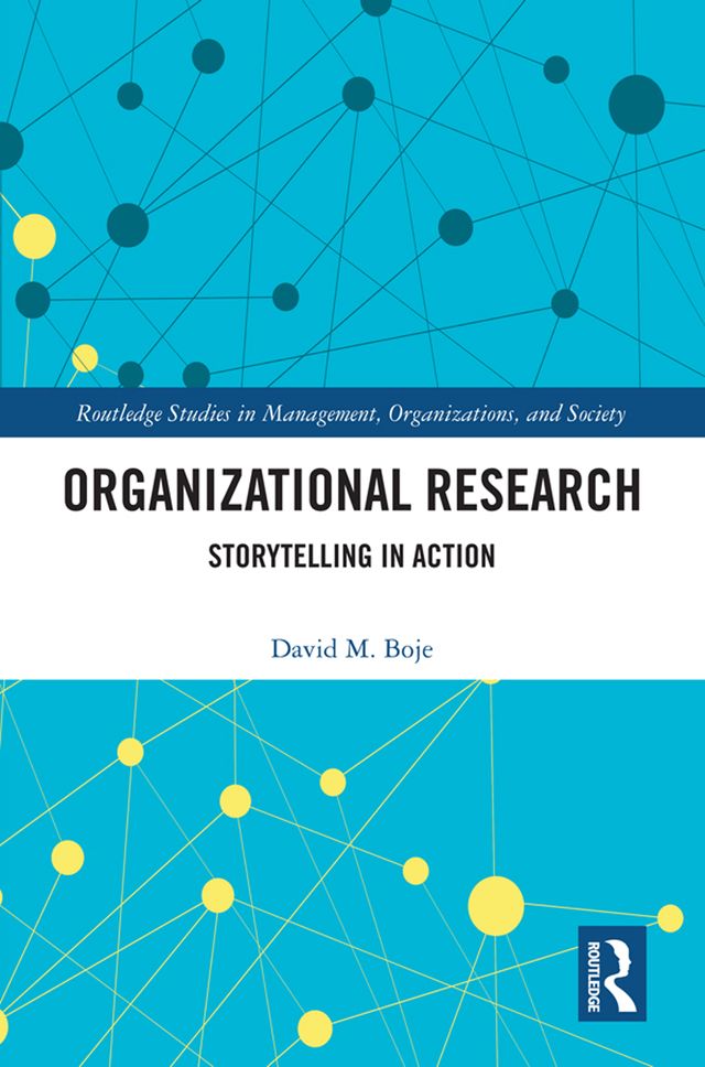 Organizational Research by David M. Boje