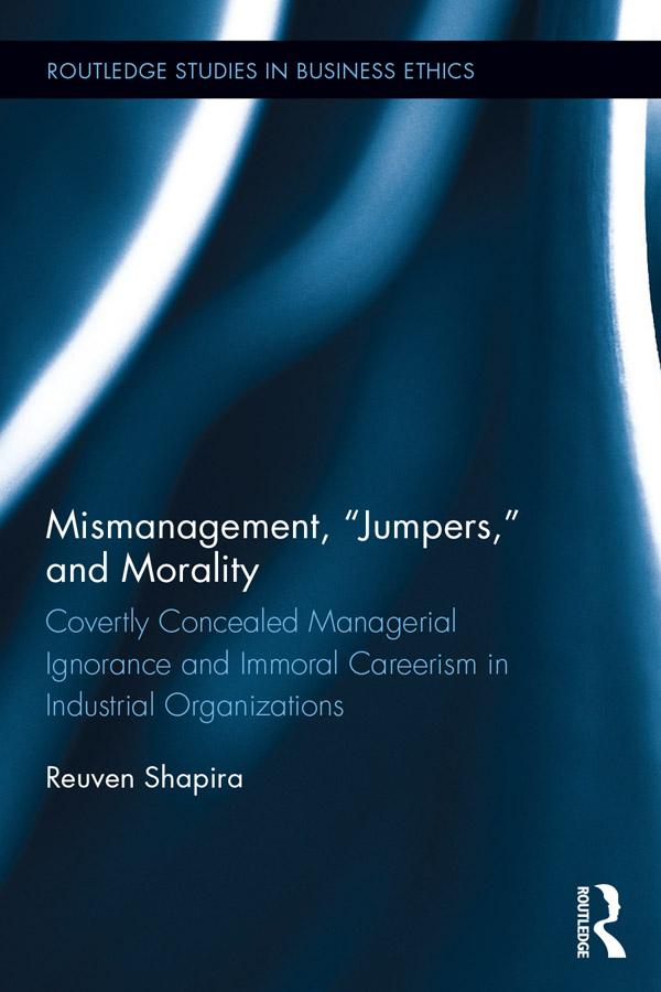 Mismanagement, “Jumpers,” and Morality by Reuven Shapira