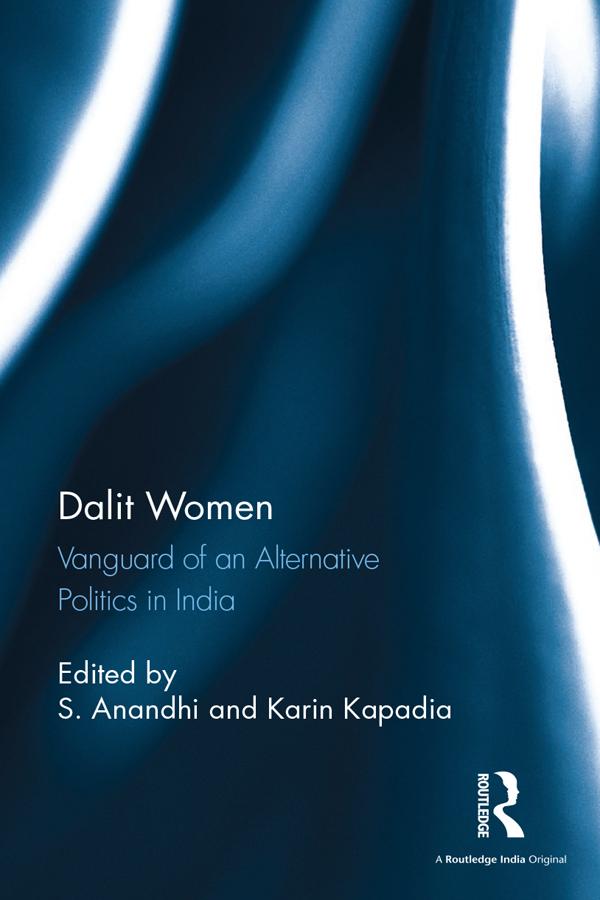 Dalit Women by Karin Kapadia, S. Anandhi