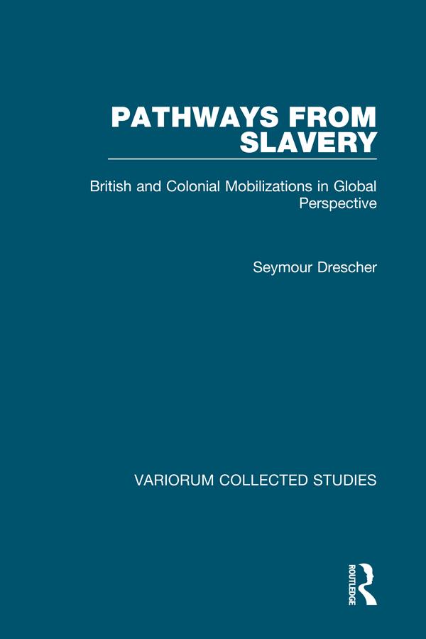 Pathways from Slavery by Seymour Drescher