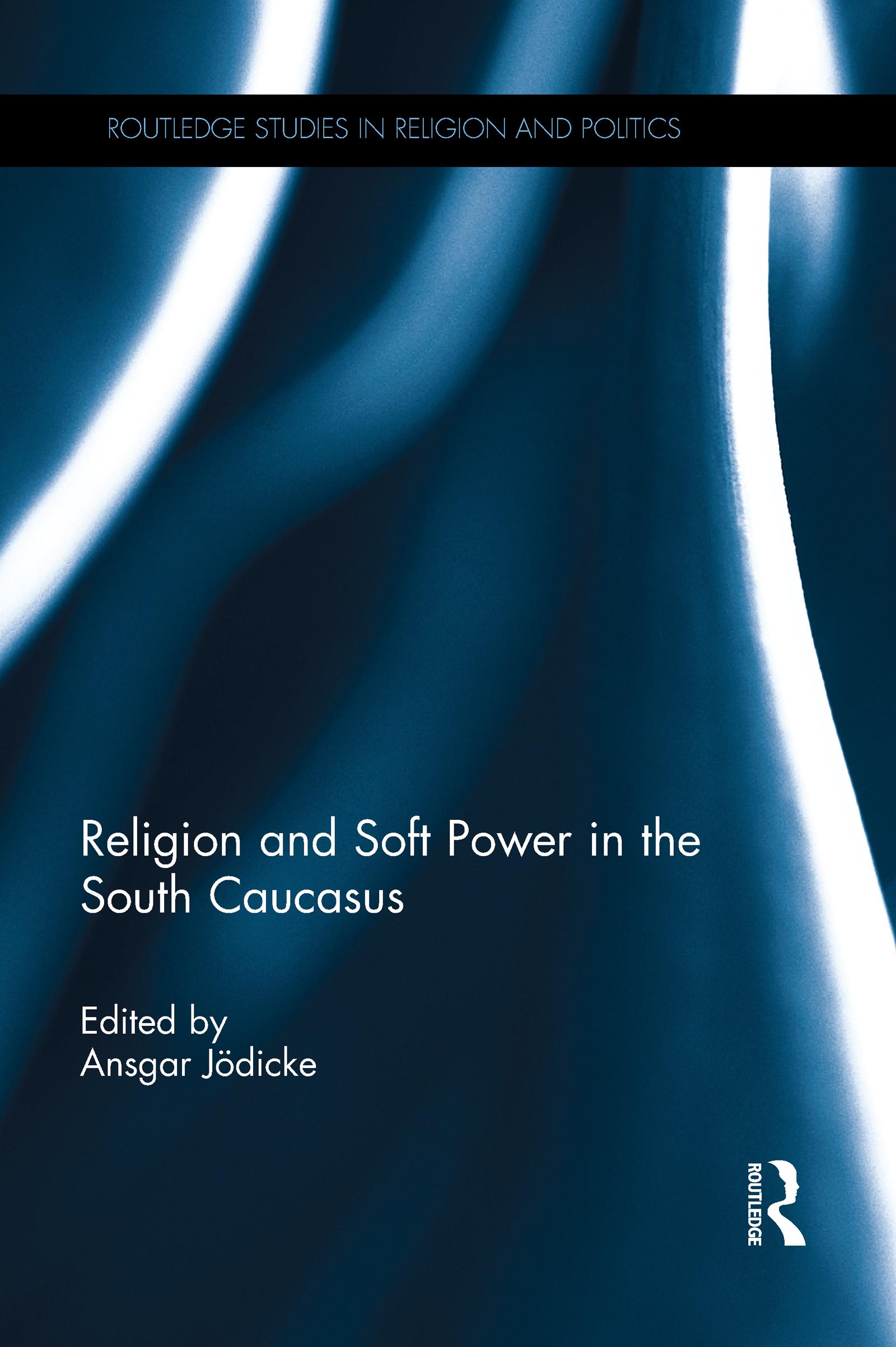 Religion and Soft Power in the South Caucasus