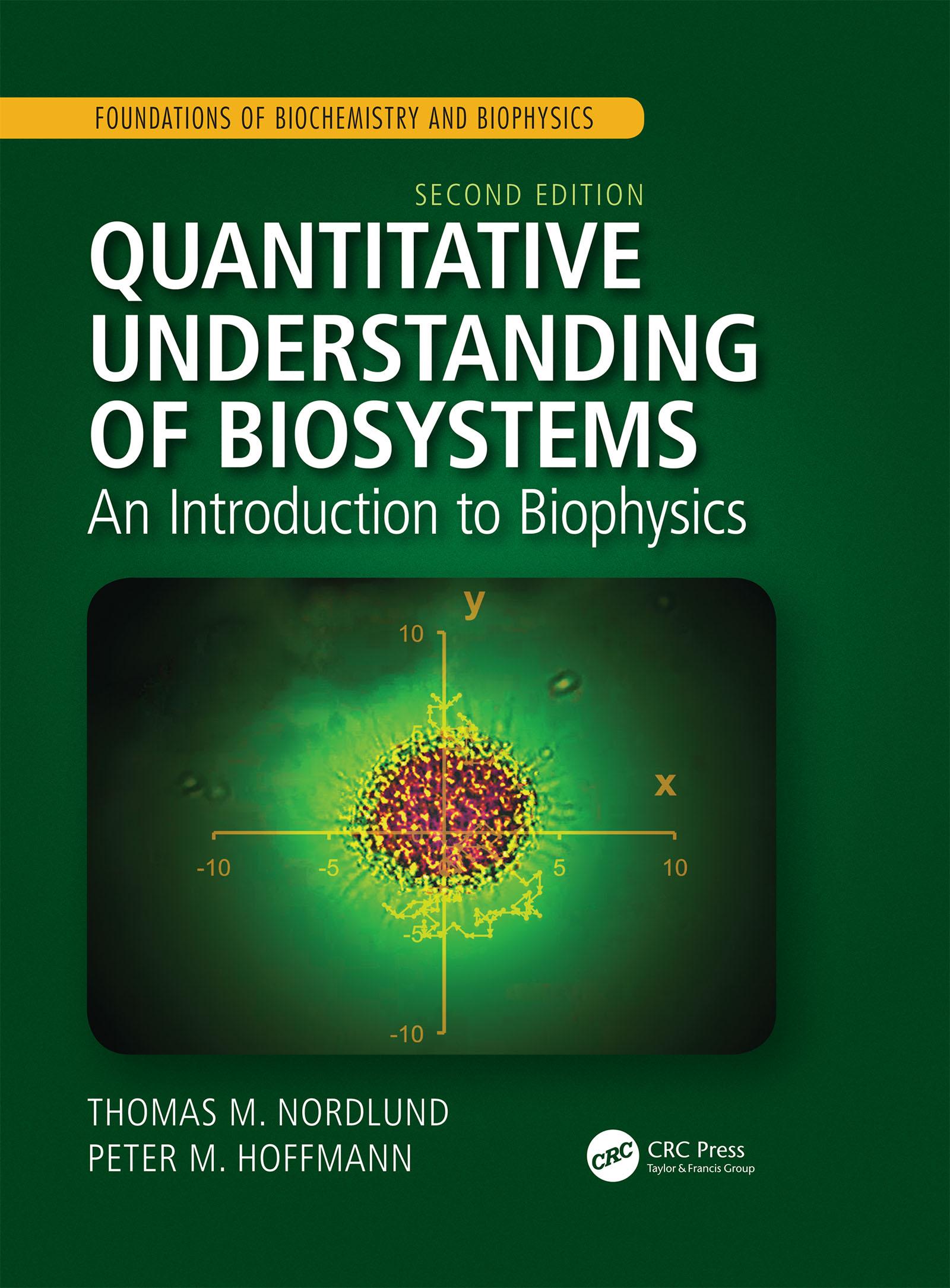 Quantitative Understanding of Biosystems