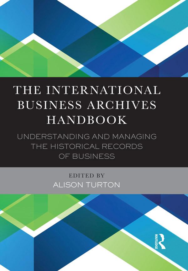 The International Business Archives Handbook