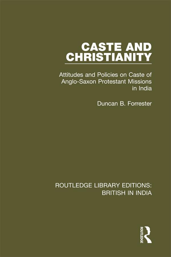 Caste and Christianity by Duncan B. Forrester