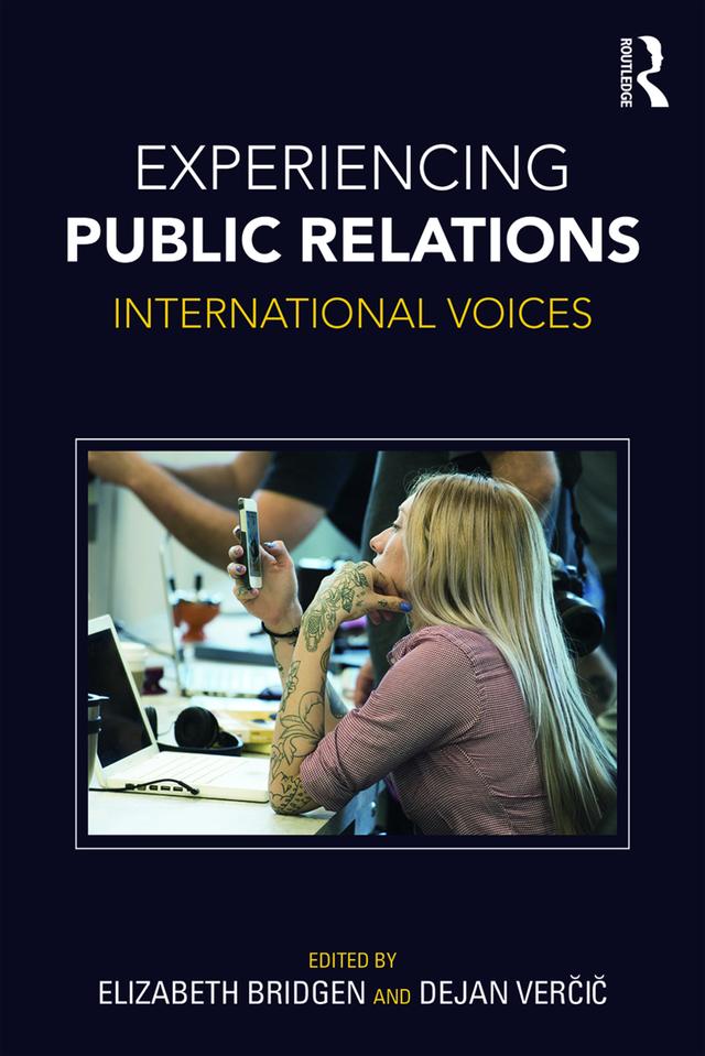 Experiencing Public Relations by Dejan Verčič, Elizabeth Bridgen