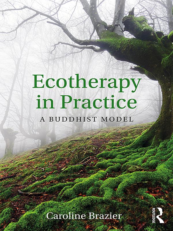 Ecotherapy in Practice by Caroline Brazier