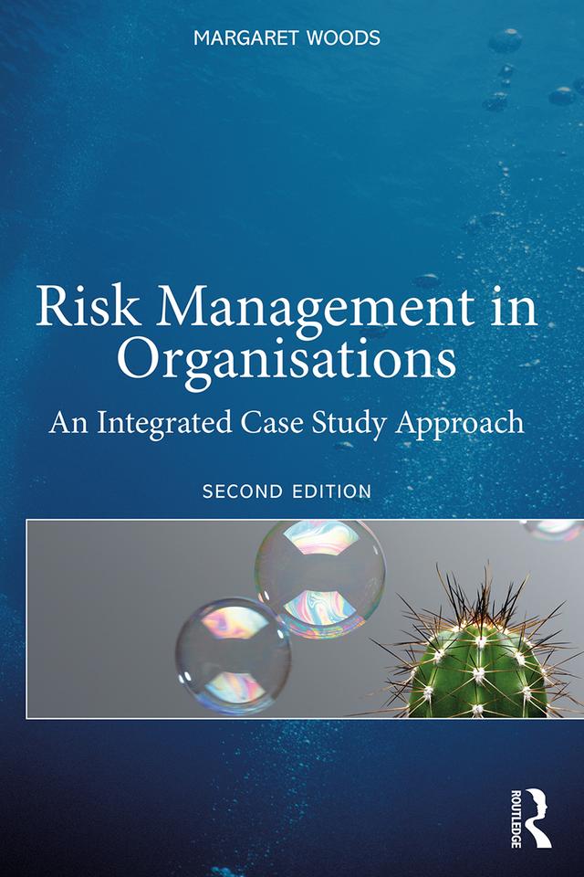 Risk Management in Organisations by Margaret Woods