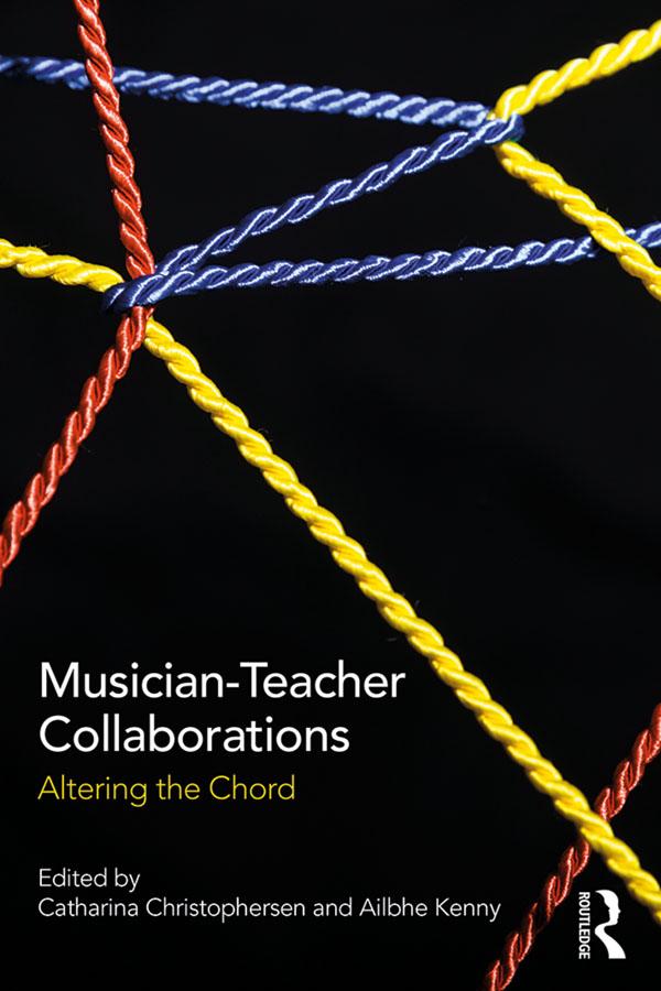 Musician-Teacher Collaborations by Ailbhe Kenny, Catharina Christophersen