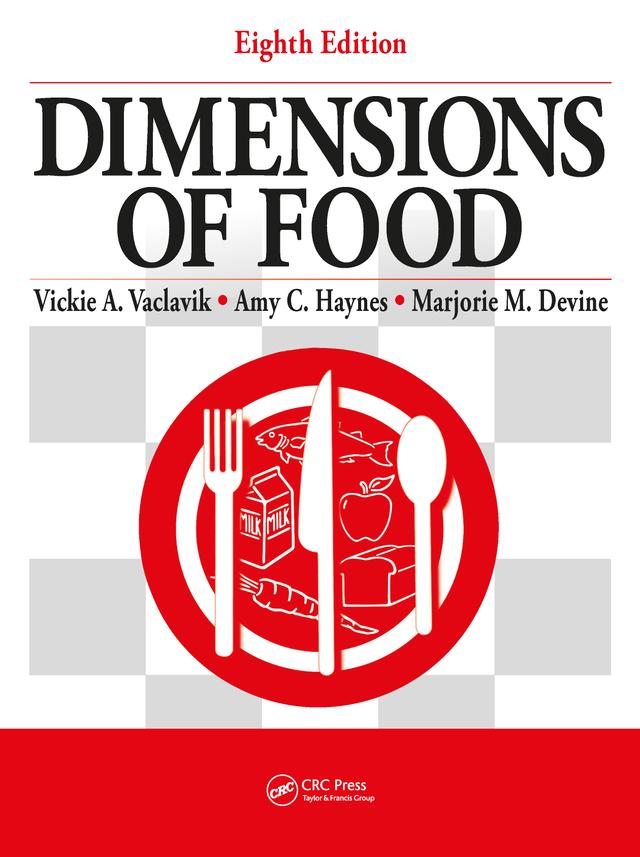 Dimensions of Food by Amy Haynes, Vickie A. Vaclavik