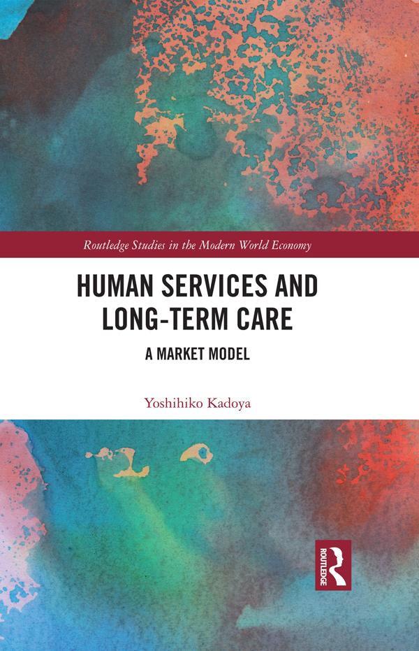 Human Services and Long-term Care by Yoshihiko Kadoya