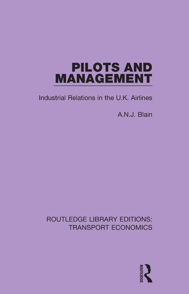 Pilots and Management by A.N.J. Blain