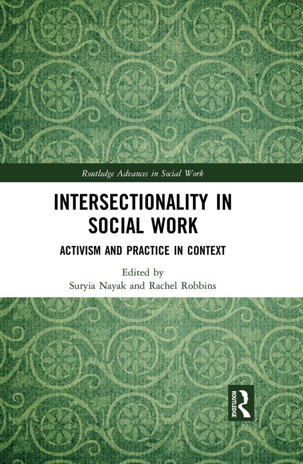 Intersectionality in Social Work by Rachel Robbins, Suryia Nayak