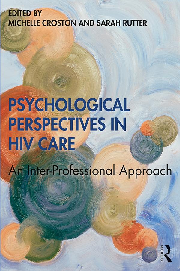 Psychological Perspectives in HIV Care by Michelle Croston, Sarah Rutter