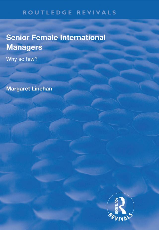 Senior Female International Managers by Margaret Linehan