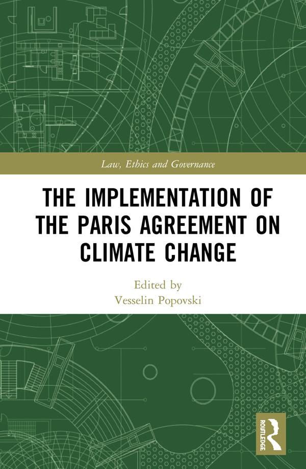 The Implementation of the Paris Agreement on Climate Change by Vesselin Popovski
