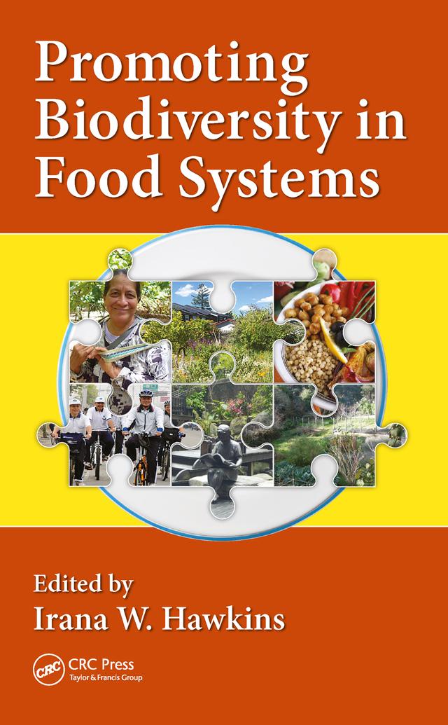 Promoting Biodiversity in Food Systems by Irana W. Hawkins